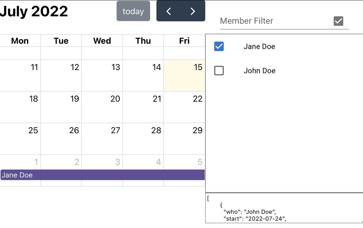 Left side has a calendar in a monthly view with a week long event for Jane Doe. The right side has a member filter, 2 names, John Doe (unselected), and Jane Doe. There's a JSON input box in the bottom for the event data.